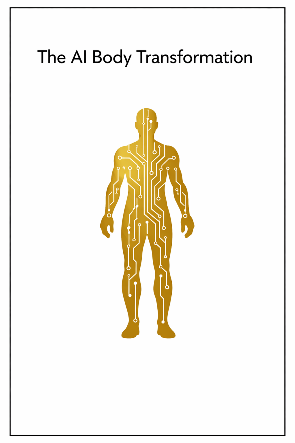 The AI Body Transformation: Your 12-Week Data-Driven Roadmap